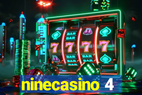 ninecasino 4